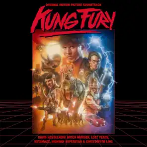 Kung Fury (Original Motion Picture Soundtrack)