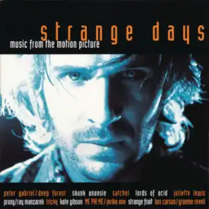 STRANGE DAYS  MUSIC FROM THE MOTION PICTURE
