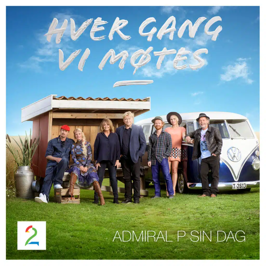 Hver gang vi møtes (Sesong 5 / Admiral P sin dag)