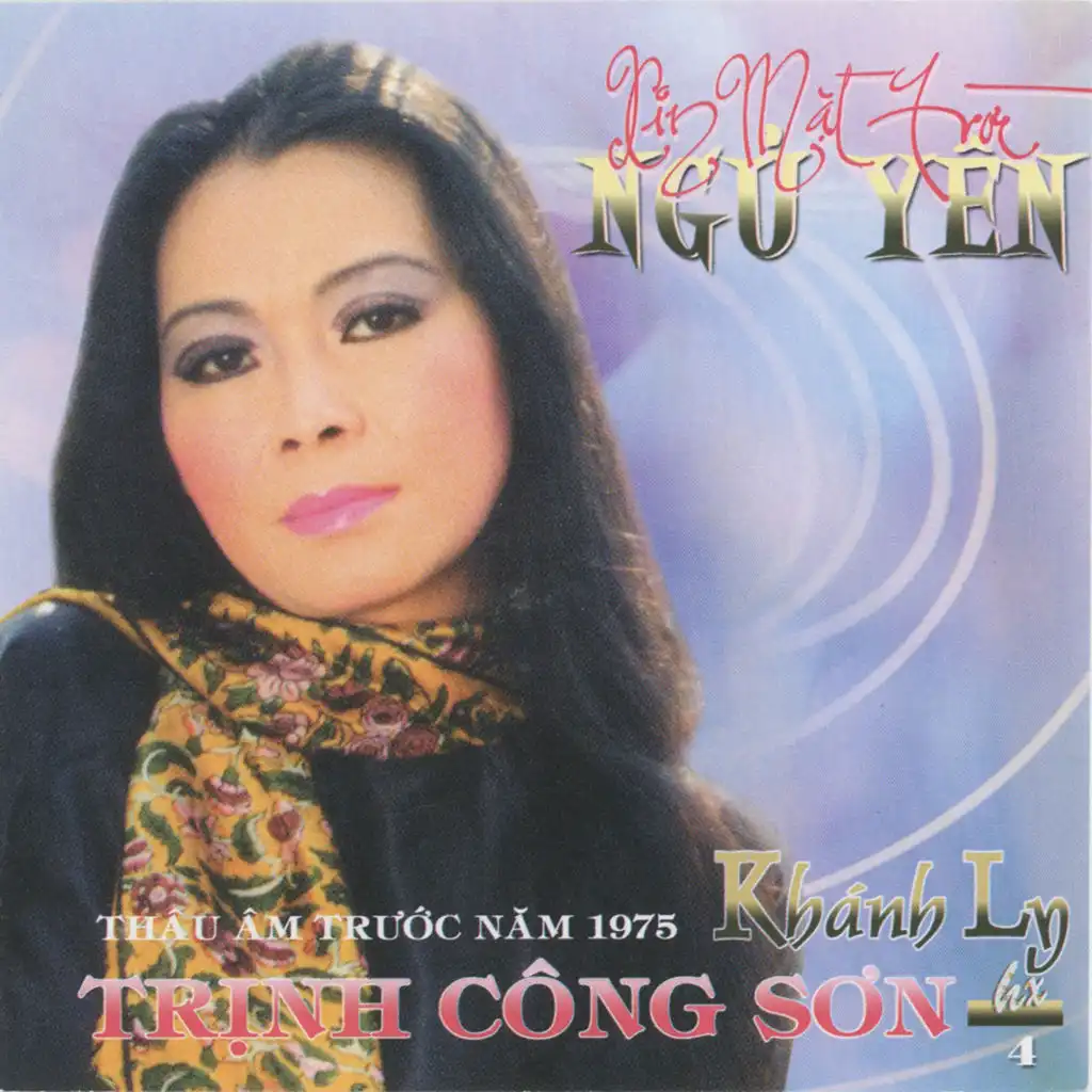 Xin Mặt Trời Ngủ Yên - Thâu Âm Trước 1975