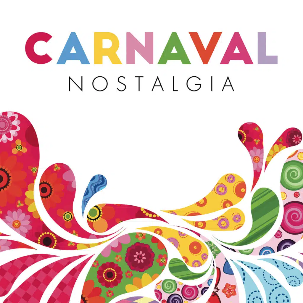 Carnaval Nostalgia
