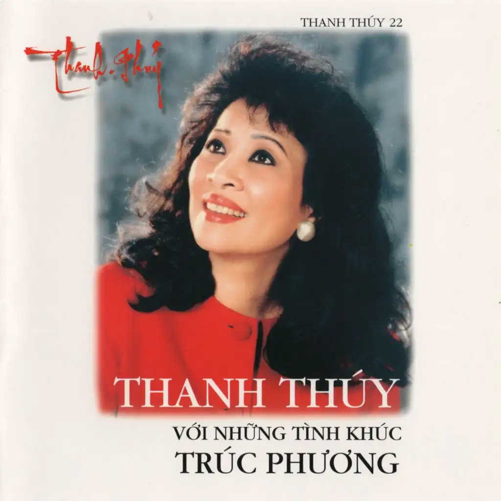 Thanh Thúy Với Những Tình Khúc Trúc Phương