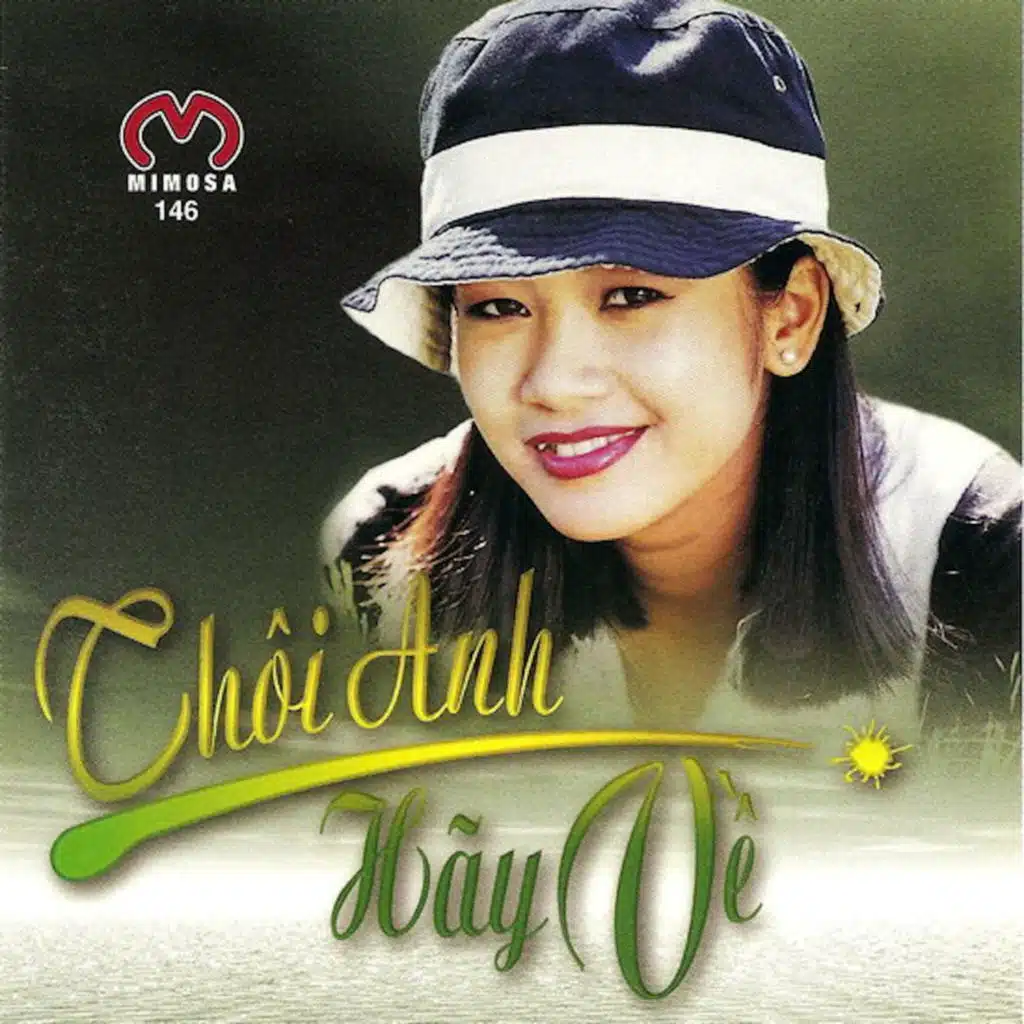 Thôi Anh Hãy Về