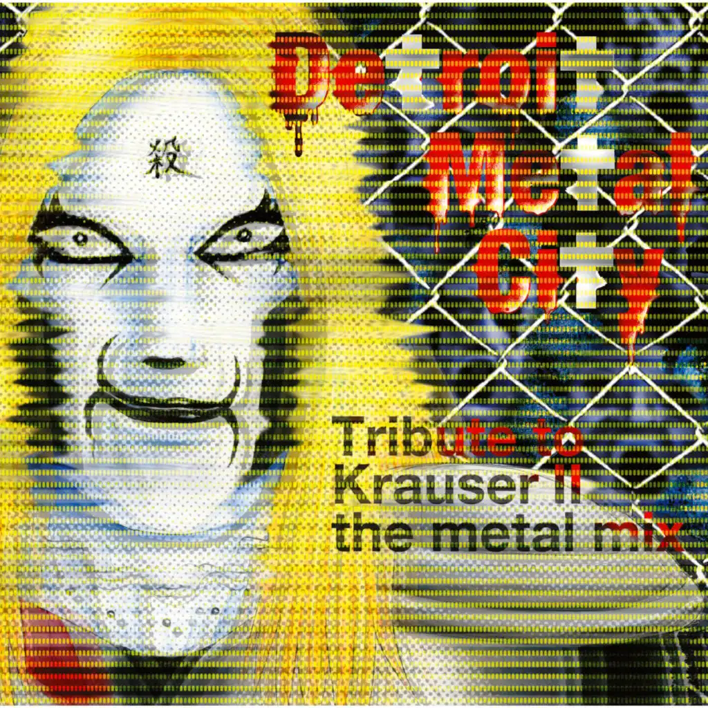 Detroit Metal City (Tribute to Krauser II the Metal Mix)