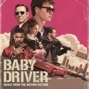 "Was He Slow?" (Music From The Motion Picture Baby Driver)