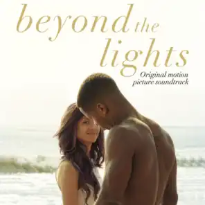 Beyond the Lights (Original Motion Picture Soundtrack)