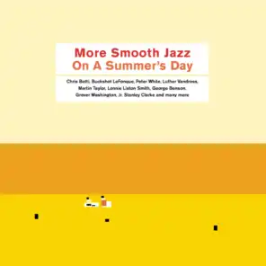 More Smooth Jazz On A Summer's Day