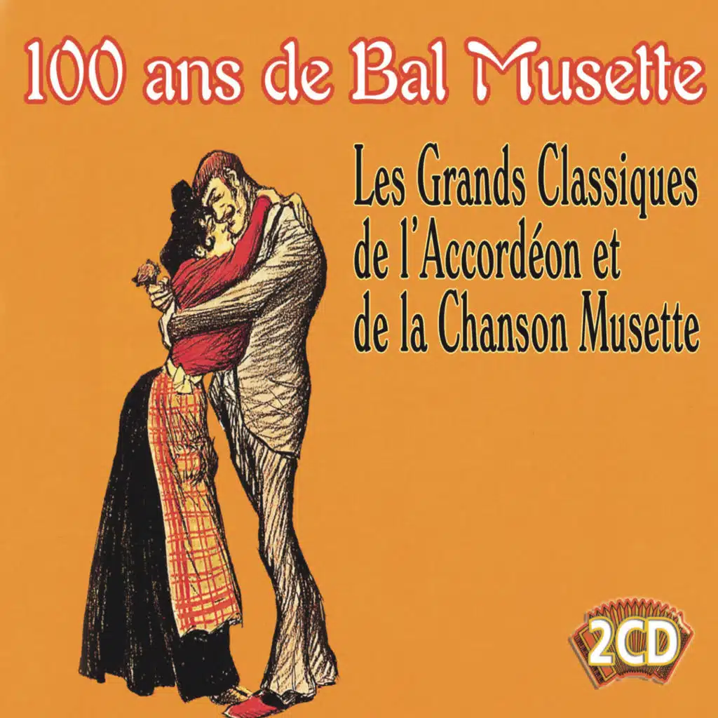 100 Ans De Bal Musette