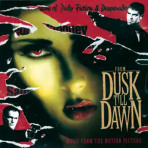 From Dusk Till Dawn - Music From The Motion Picture