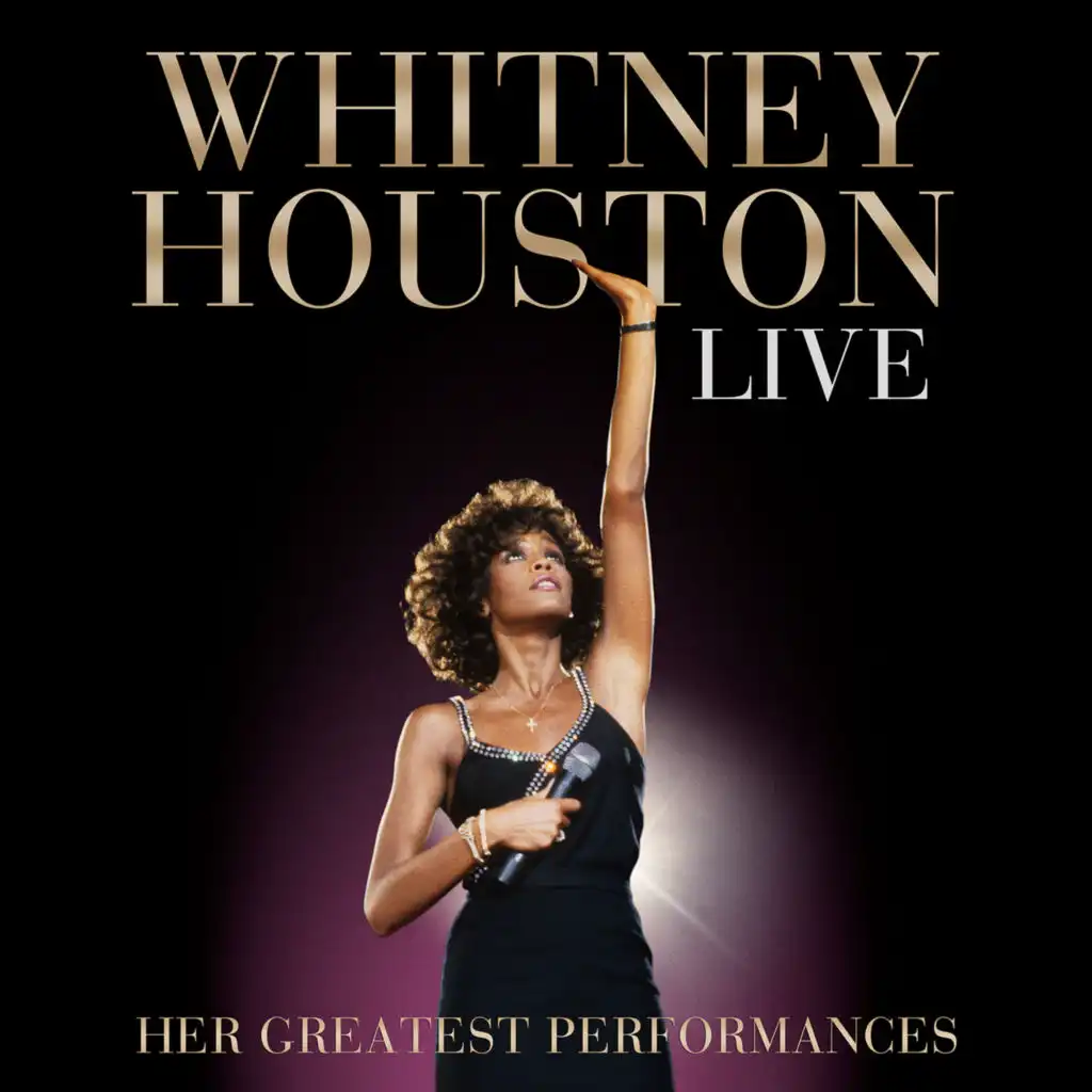 All the Man That I Need (Live from Welcome Home Heroes with Whitney Houston)