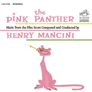 The Pink Panther (from the United Artists film, The Pink Panther)