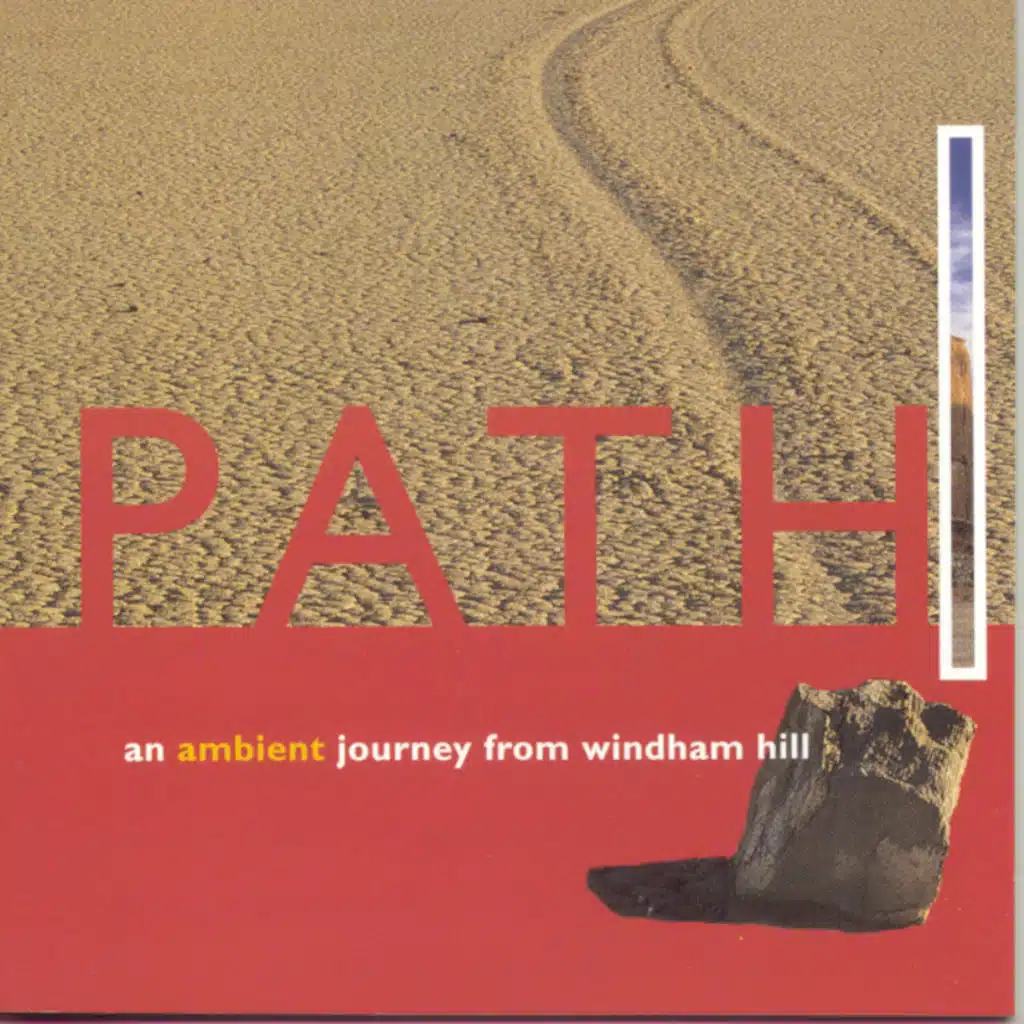 Path - An Ambient Journey From Windham Hill