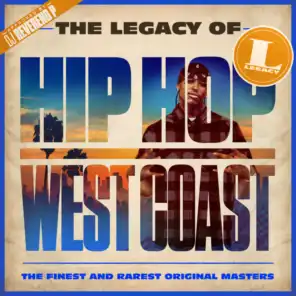 The Legacy of Hip Hop West Coast