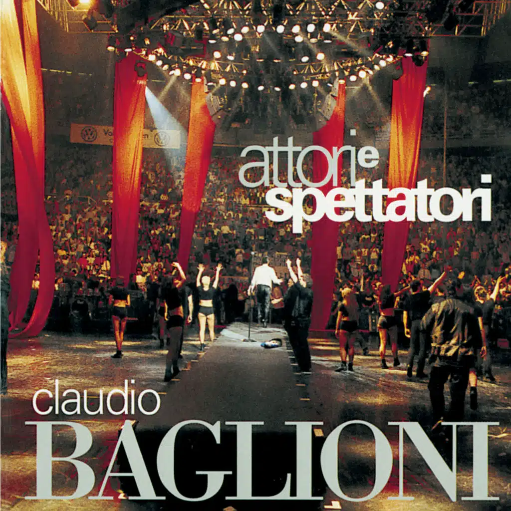 E adesso la pubblicita' (Attori E Spettatori Live Version)