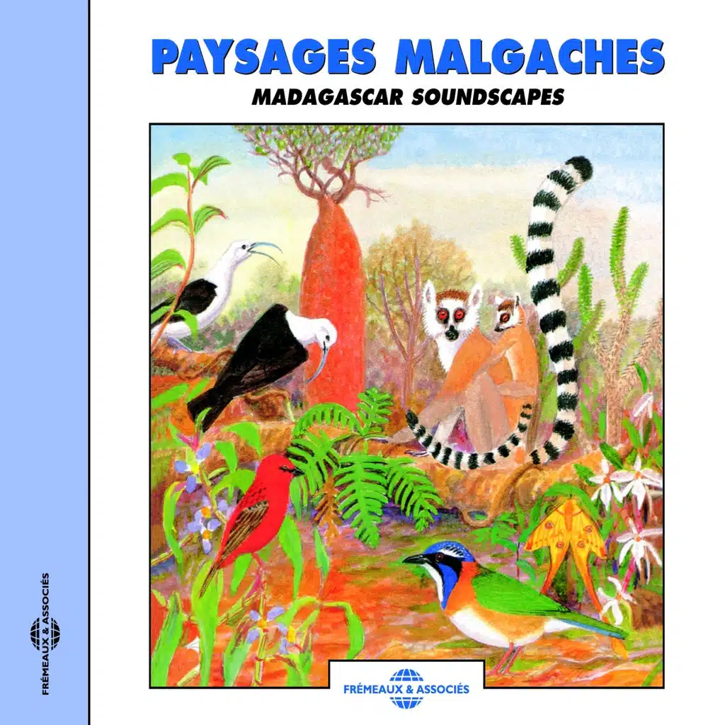 Paysages malgaches - Soundscapes of Madagascar