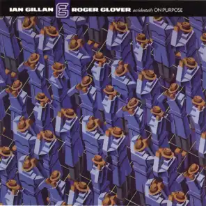 Ian Gillan, Roger Glover