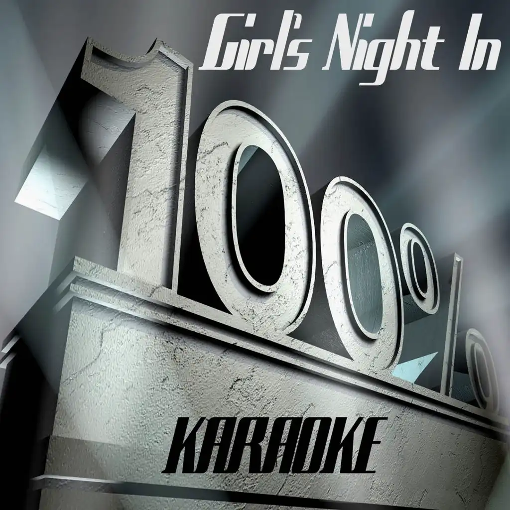 100% Girl's Night in - Karaoke