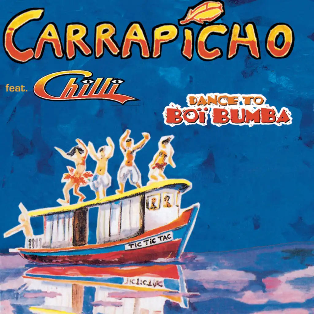 Dance To Boi Bumba (feat. Carrapicho)