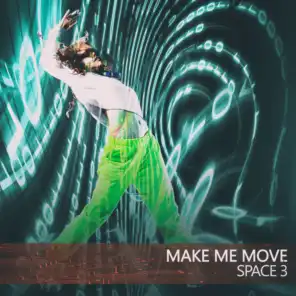 Make Me Move (Yves' Remix)
