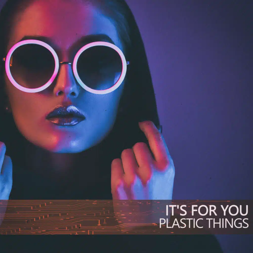 Plastic Things