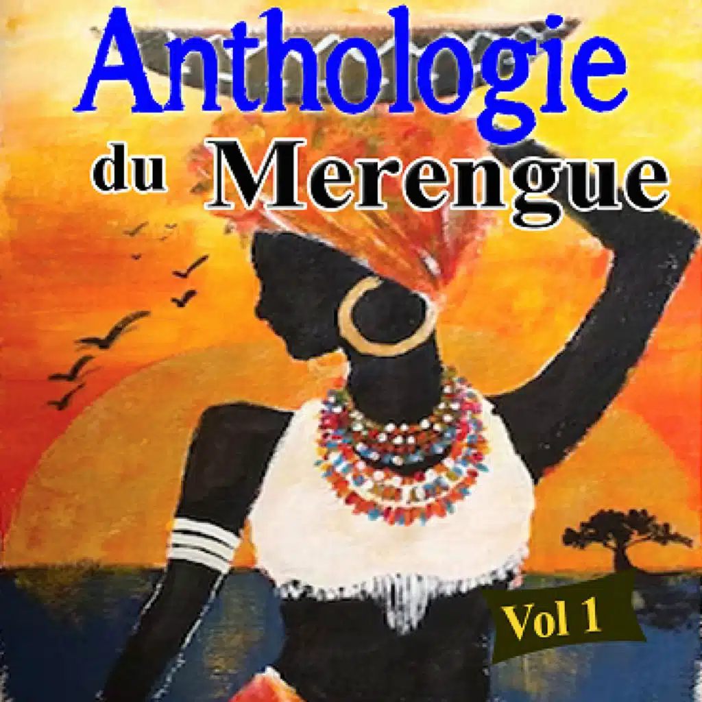 Anthologie du Merengue, Vol. 1