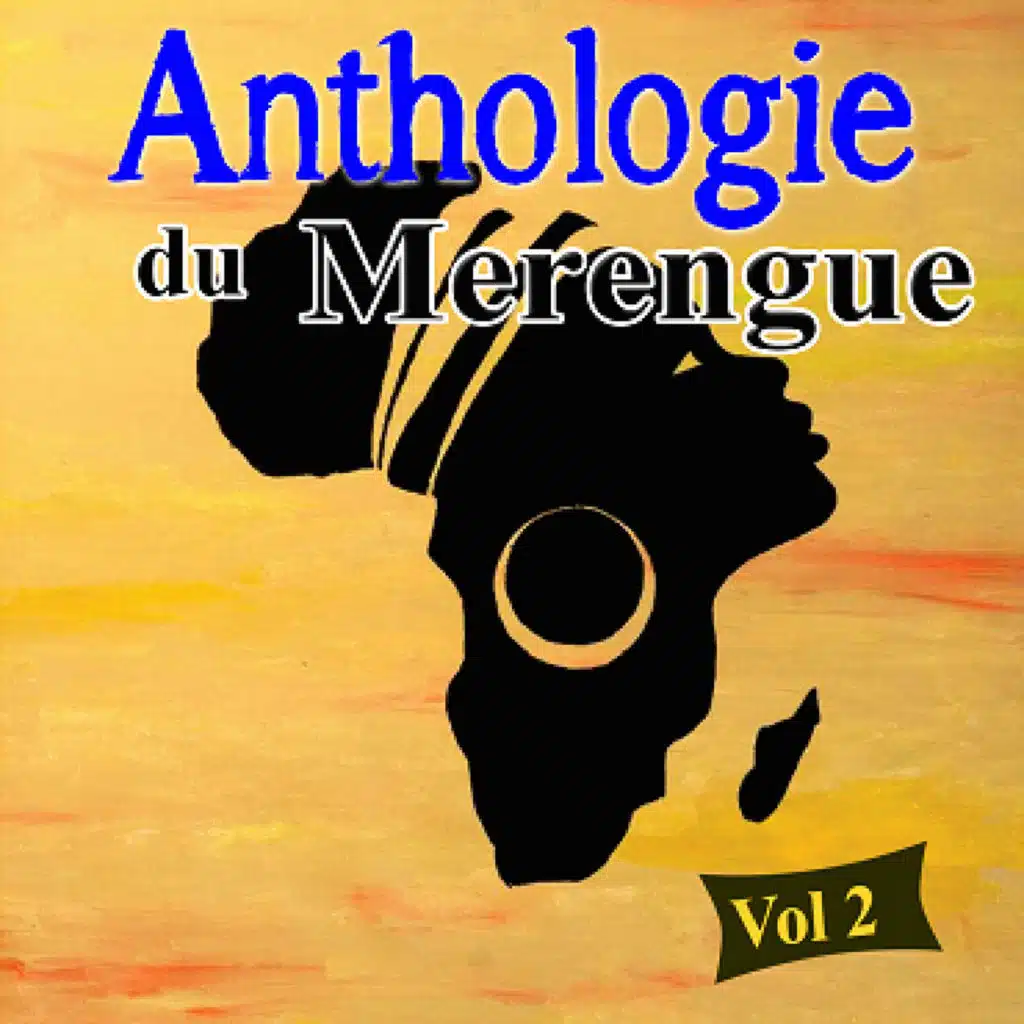 Anthologie du Merengue, Vol. 2