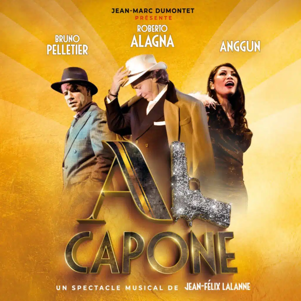Amour à mort (Extrait Du Spectacle Musical Al Capone)