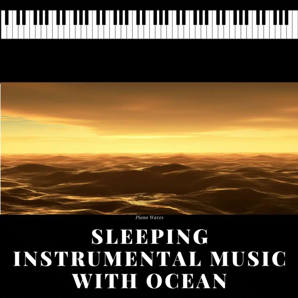 Better Sleep, Ocean Sound