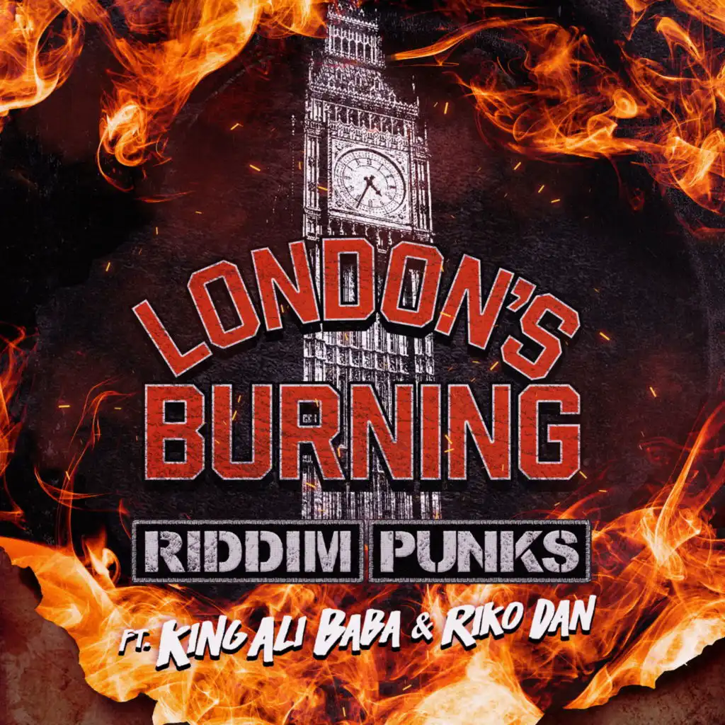 London's Burning (T>I Remix) [feat. King Ali Baba & Riko Dan]