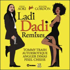 Ladi Dadi (feat. Wynter Gordon)
