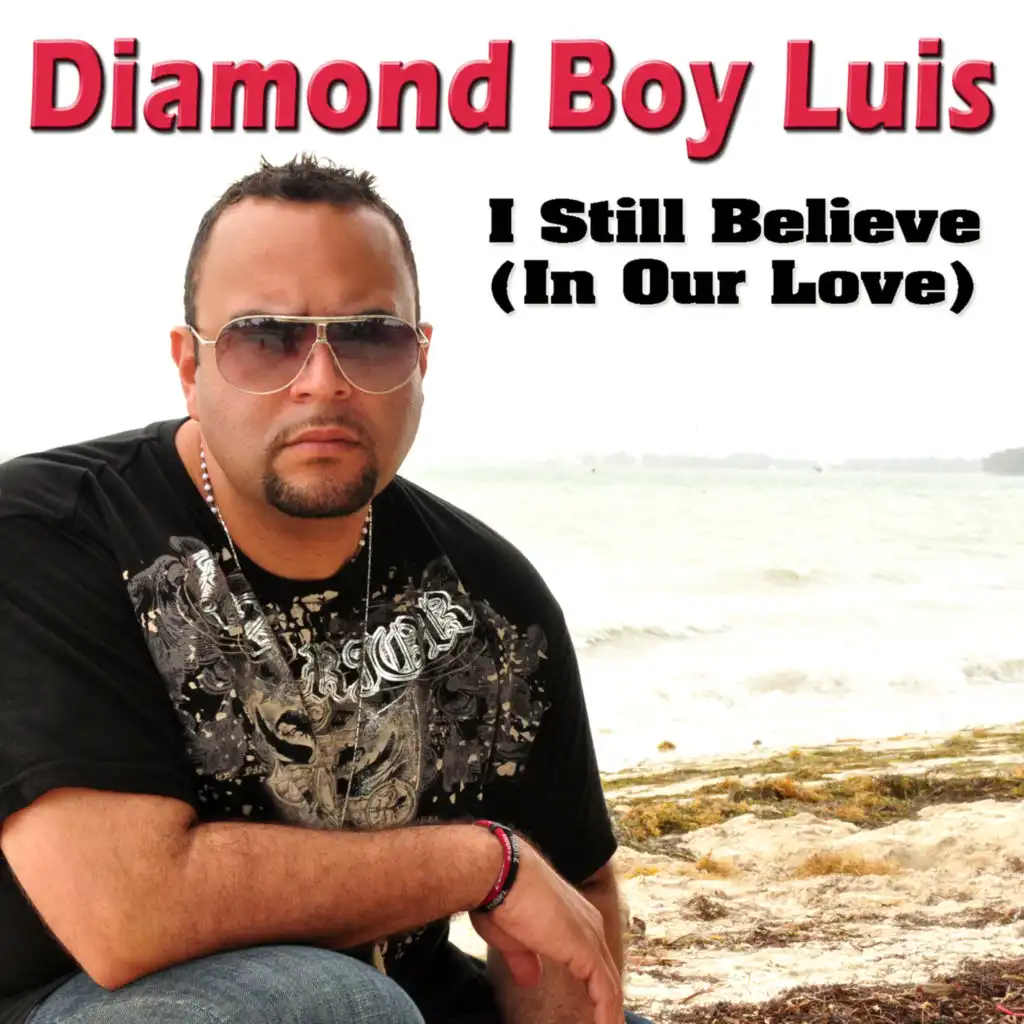I Still Believe (In Our Love) (Tius Club Mix)