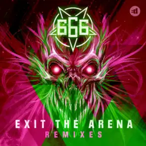 Exit The Arena (Remixes)