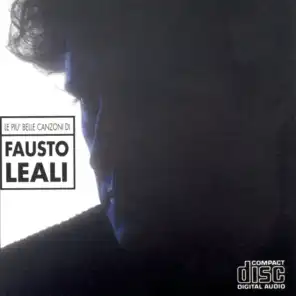 Le Più Belle Canzoni Di Fausto Leali
