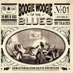 The Ways Of Blues - Boogie Woogie Of The Blues