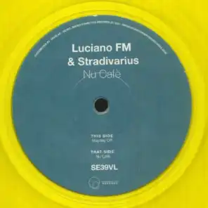 Luciano FM & Stradivarius