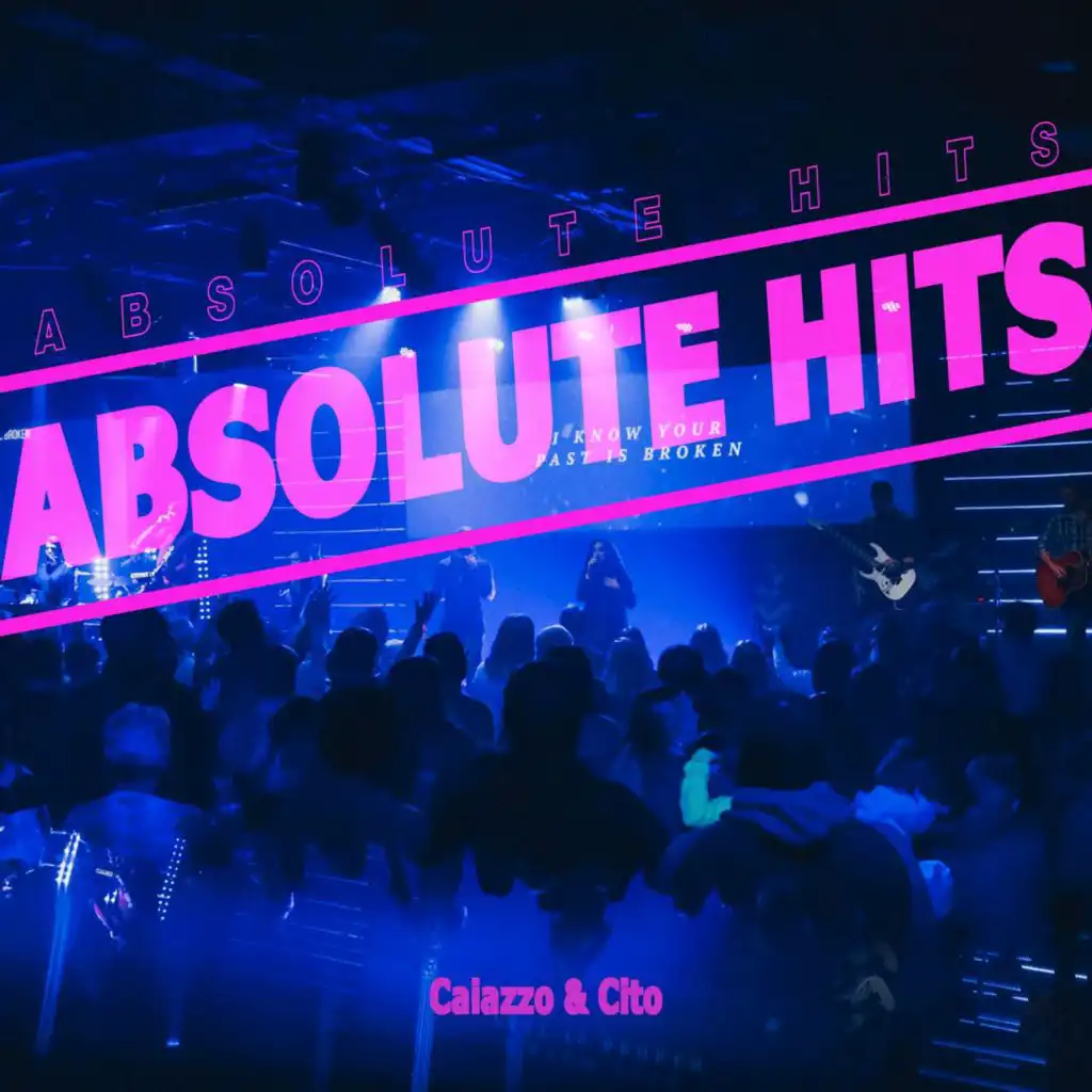 Caiazzo & Cito - Absolute Hits