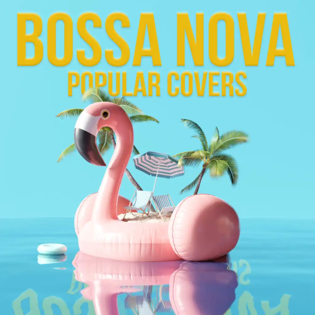 Bossa Nova - Popular Covers