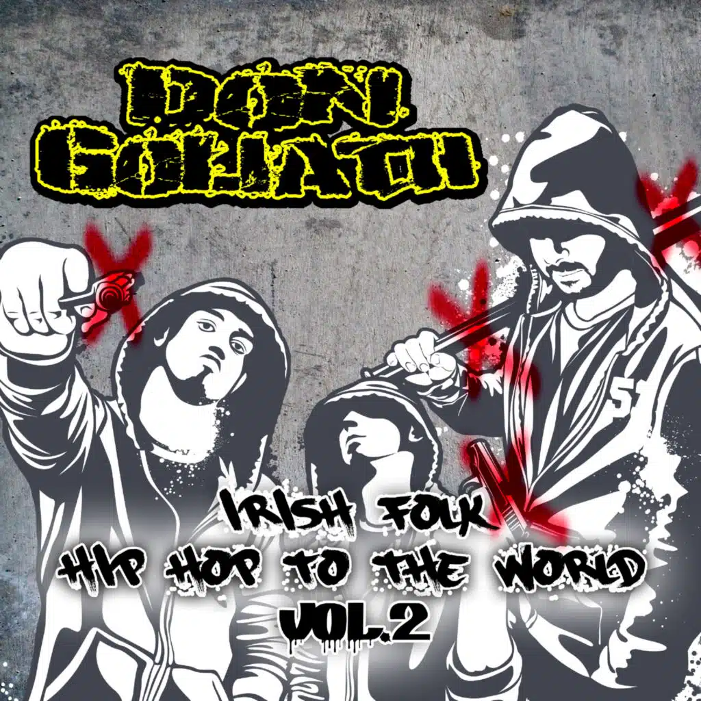 Irish Folk Hip Hop to the World, Vol. 2