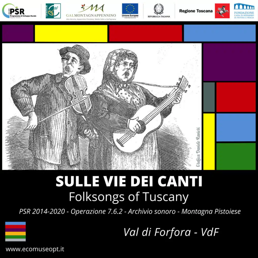 Sulle Vie dei Canti Val di Forfora Toscana Montagna Pistoiese (feat. G.B., C.P., V.D., L.C., M.R., E.M.N.P., N.P., E.M., R.B., A.F., M.S., G.D., I.B., M.C., R.N., D.F., C.C., G.LO., M.G.F., I.G., V.G., L.G., R.F., S.F., F.V., S.C., I.V., M.G. & A.S.)