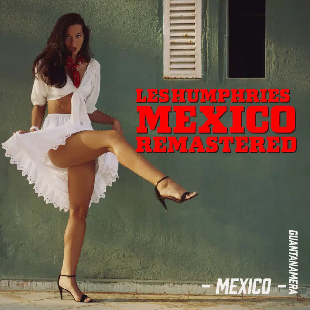 Mexico (Remastered 2022)