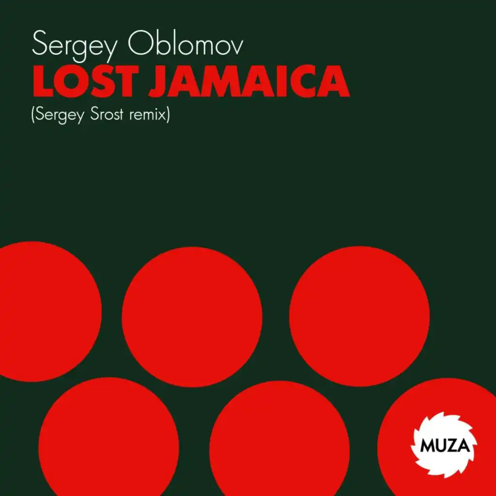 Lost Jamaica (Sergey Srost Remix)