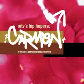MTV'S Hip Hopera Carmen
