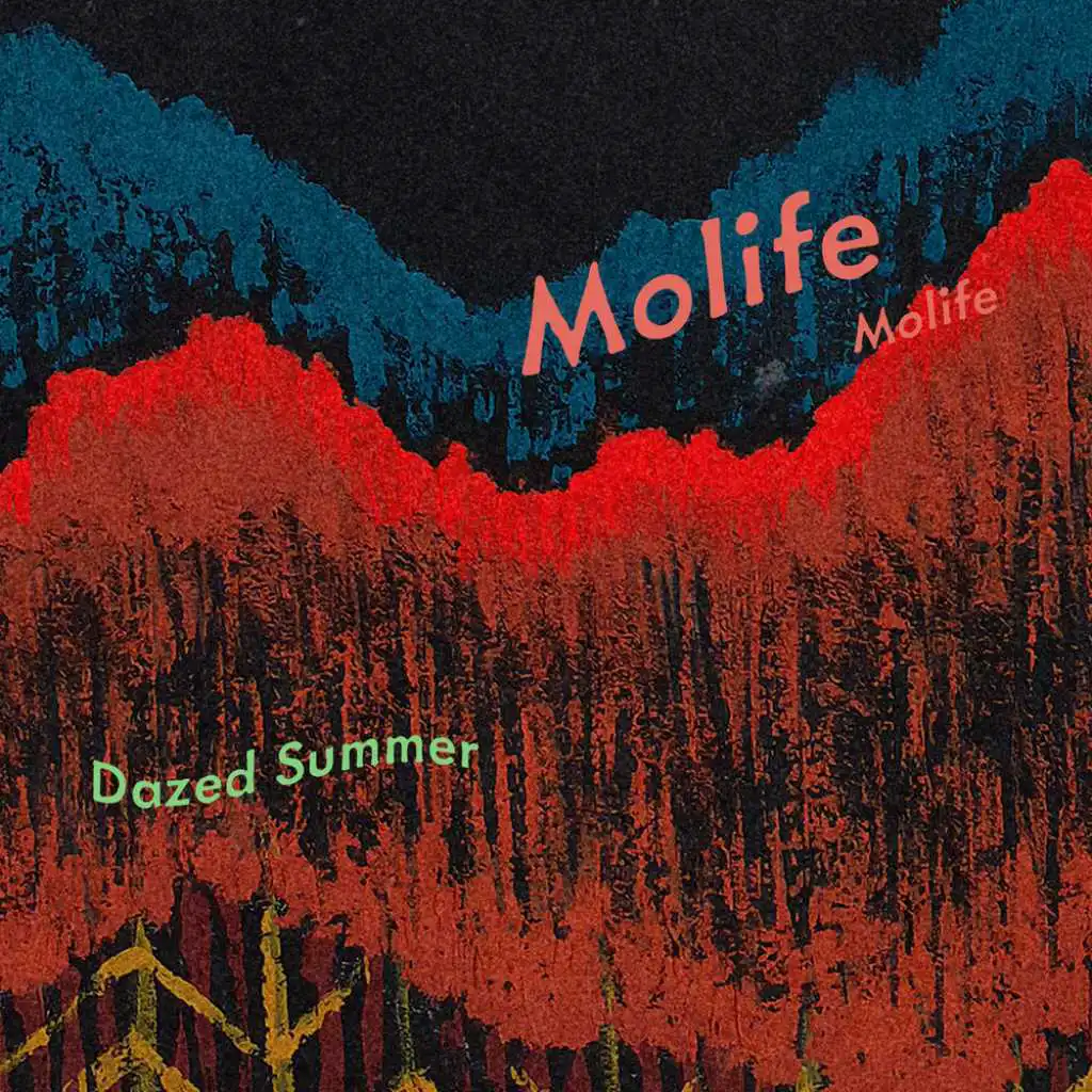 Molife Forever