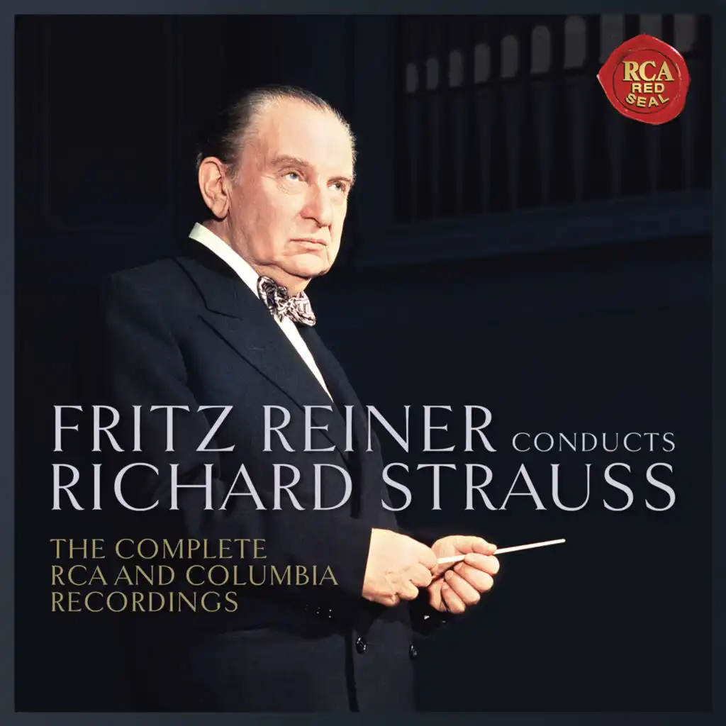 Fritz Reiner Conducts Richard Strauss - The Complete RCA  and Columbia Recordings