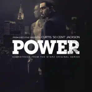 Power (Soundtrack from the Starz Original Series)