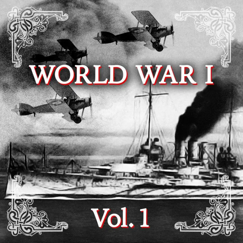 World War I - Centenary 1914 - 2014, Vol. 1