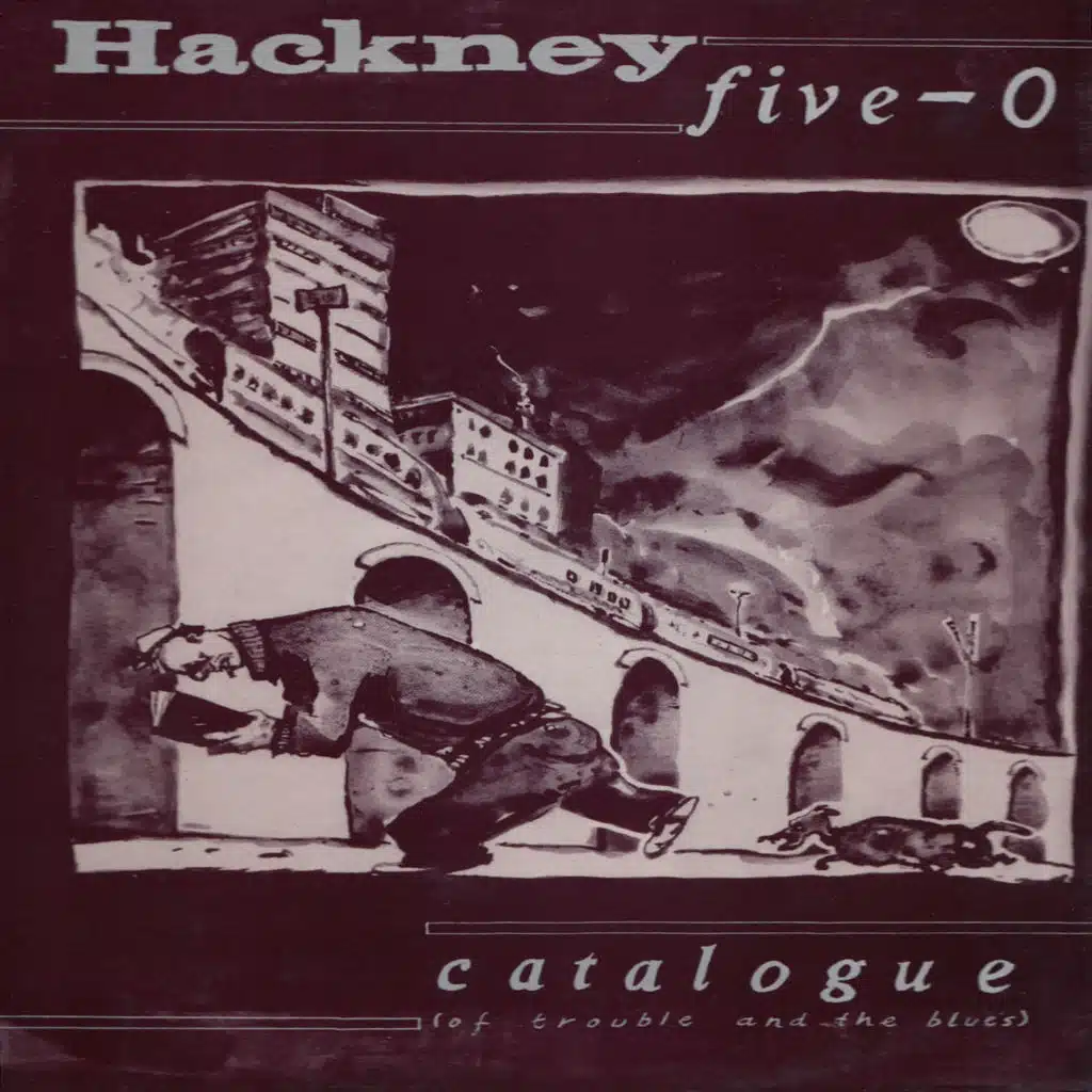 Catalogue (Of Trouble and the Blues)