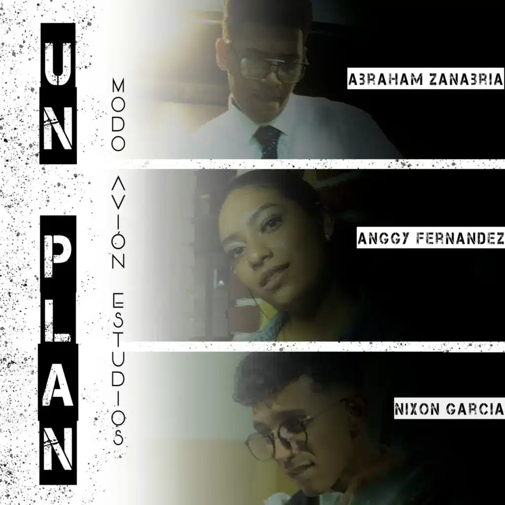 Nixon García, Abraham Zanabria & Anggy Fernandez
