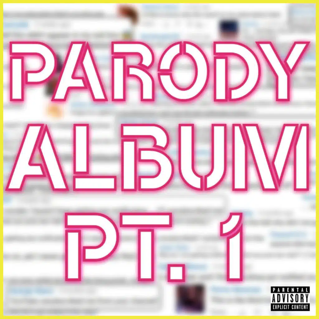 Parody Album, Pt. 1