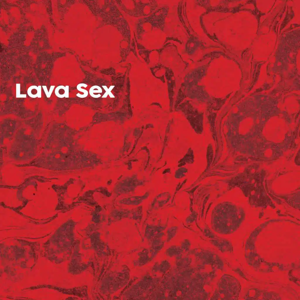 Lava Sex